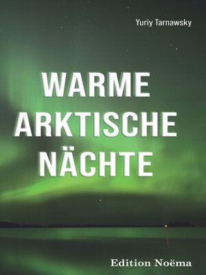 cover image of Warme arktische Nächte